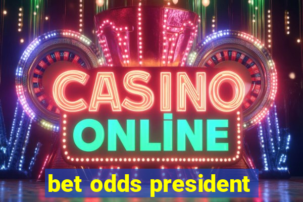 bet odds president