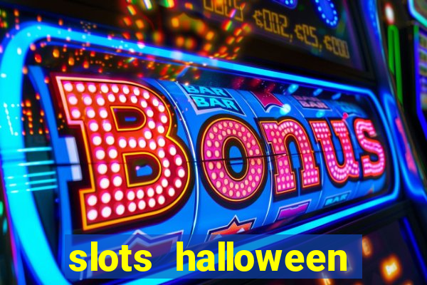 slots halloween capetinha grátis