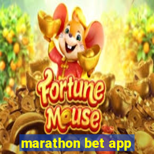 marathon bet app