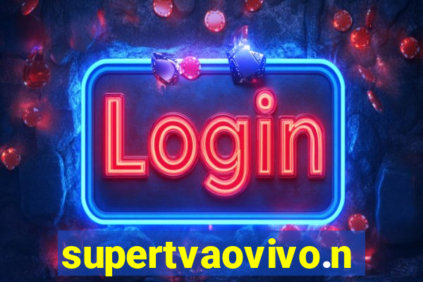 supertvaovivo.net