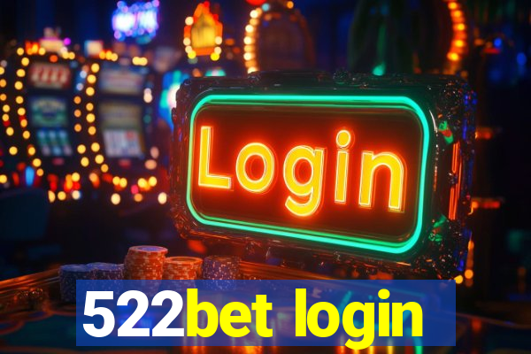 522bet login