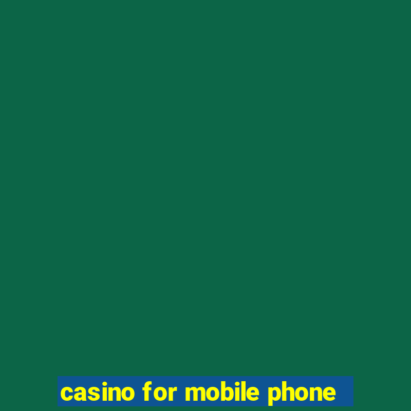 casino for mobile phone