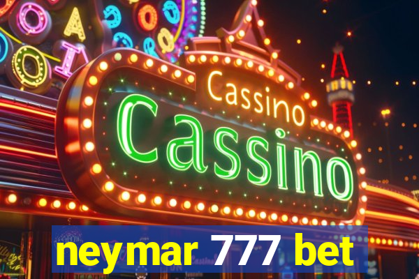 neymar 777 bet