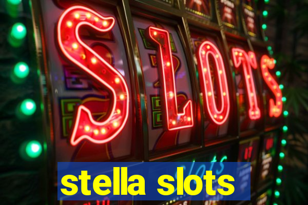 stella slots