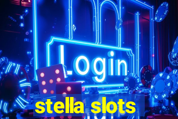 stella slots