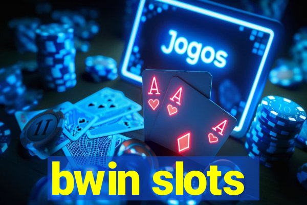 bwin slots