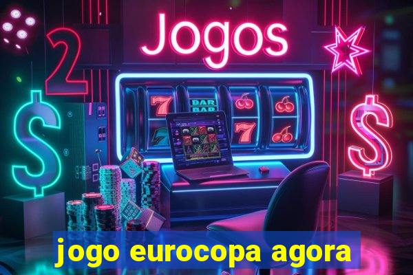 jogo eurocopa agora