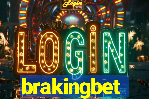 brakingbet