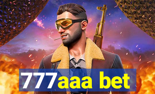 777aaa bet