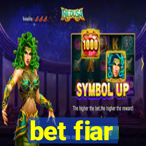 bet fiar