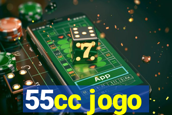 55cc jogo