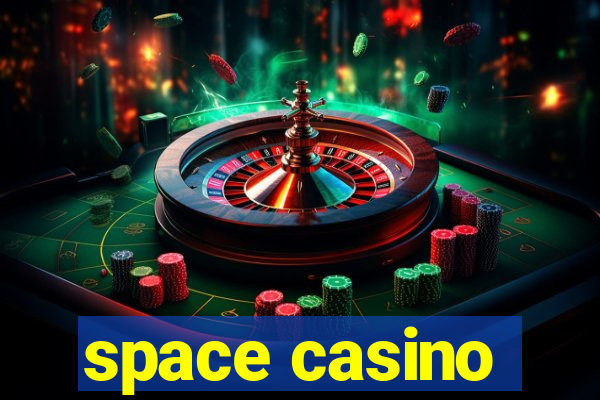 space casino