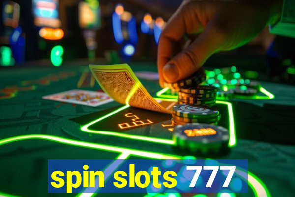 spin slots 777