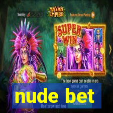 nude bet