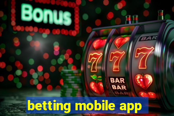 betting mobile app