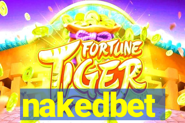 nakedbet