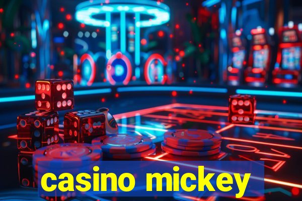 casino mickey