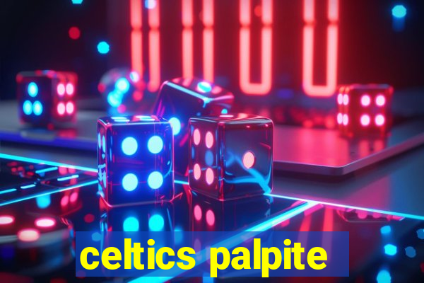 celtics palpite