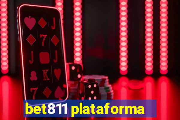 bet811 plataforma