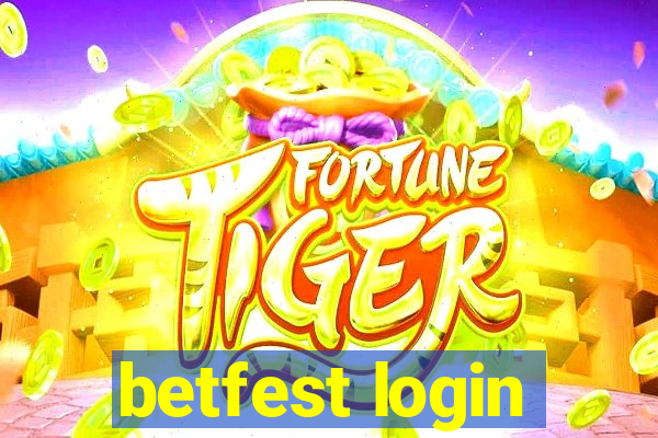 betfest login