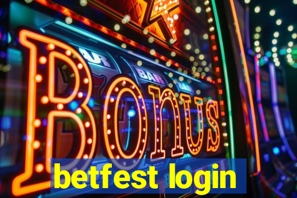 betfest login