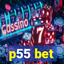 p55 bet