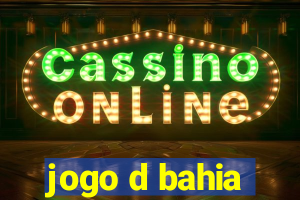 jogo d bahia