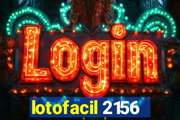 lotofacil 2156