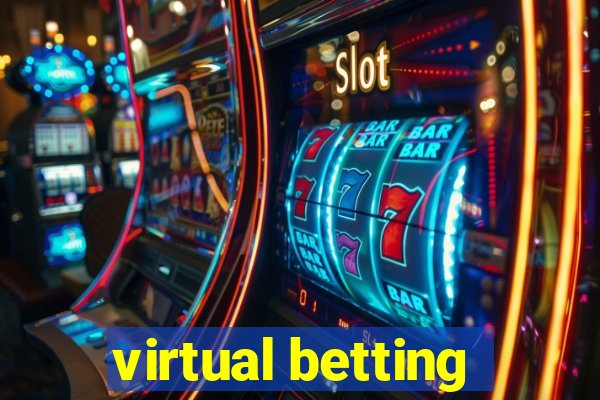 virtual betting