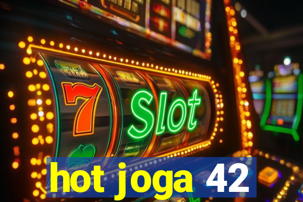 hot joga 42