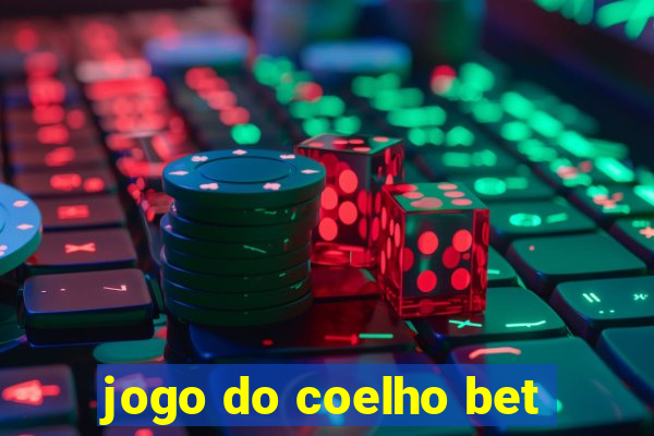 jogo do coelho bet