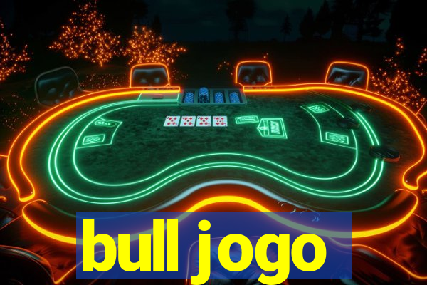 bull jogo