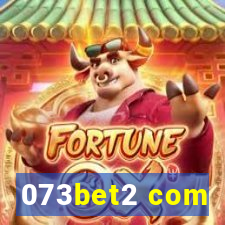 073bet2 com