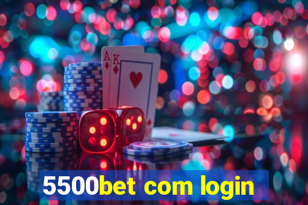 5500bet com login