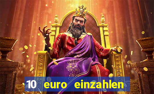 10 euro einzahlen 50 euro spielen casino 2021