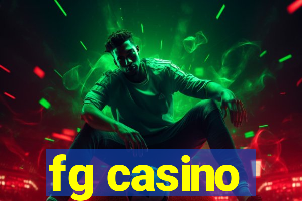 fg casino