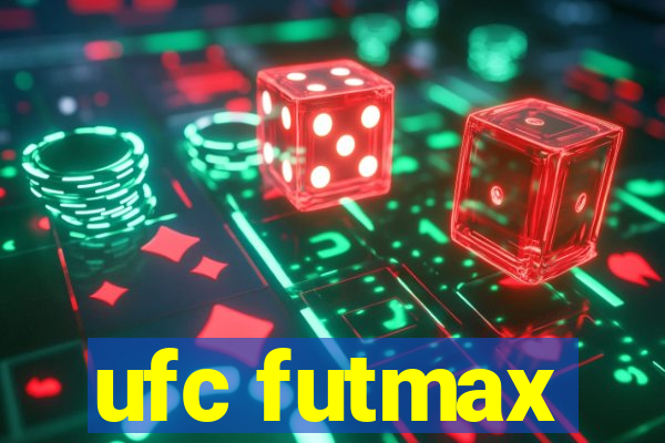 ufc futmax