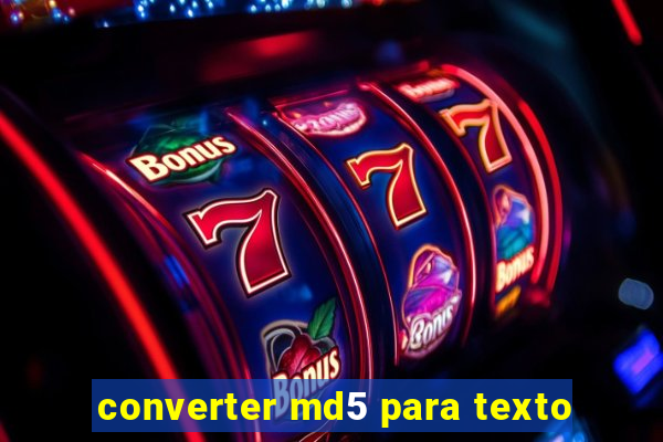 converter md5 para texto