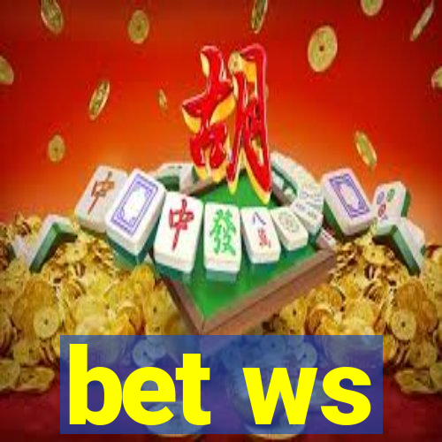 bet ws