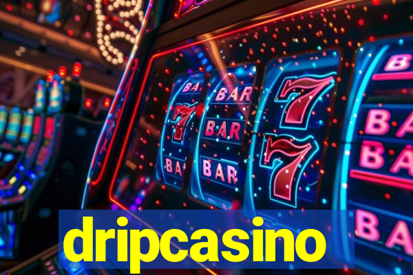 dripcasino