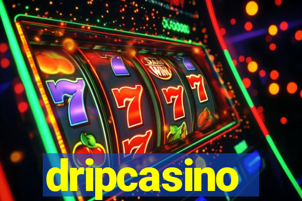 dripcasino