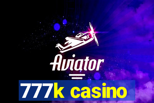 777k casino