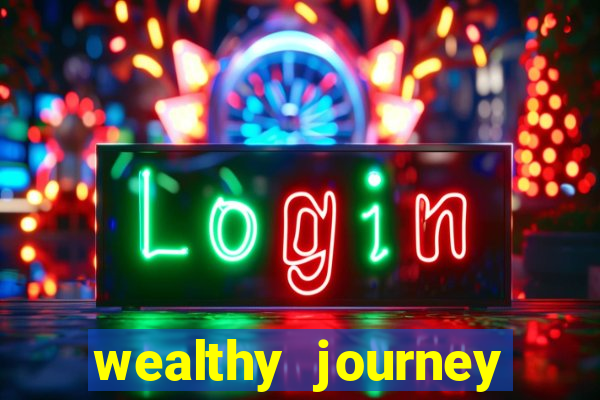 wealthy journey jackpot slots