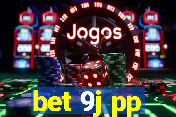 bet 9j pp