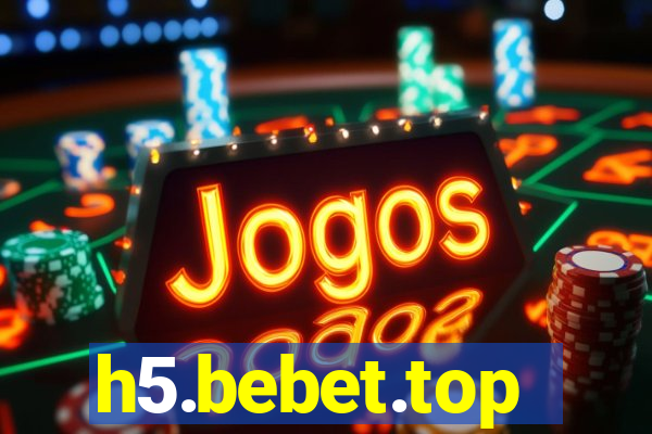 h5.bebet.top