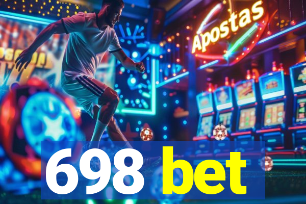 698 bet