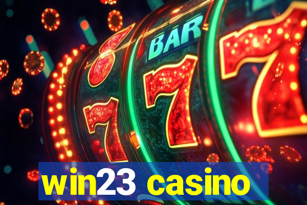 win23 casino