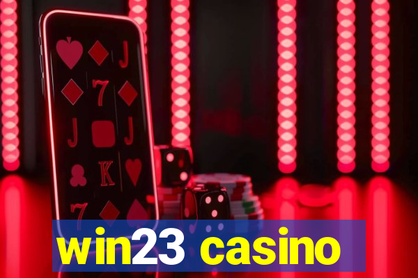 win23 casino