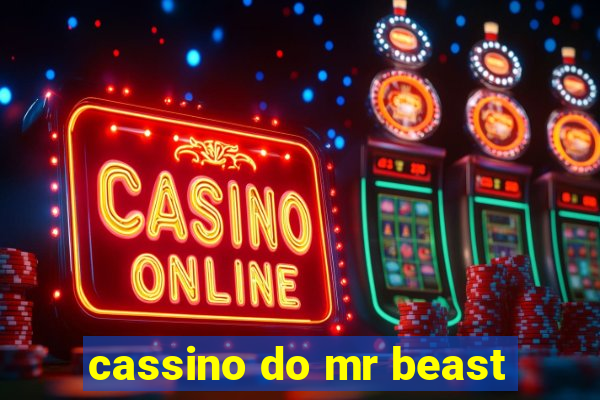 cassino do mr beast