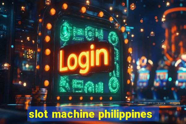 slot machine philippines